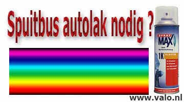 Spuitbus autolak nodig ?